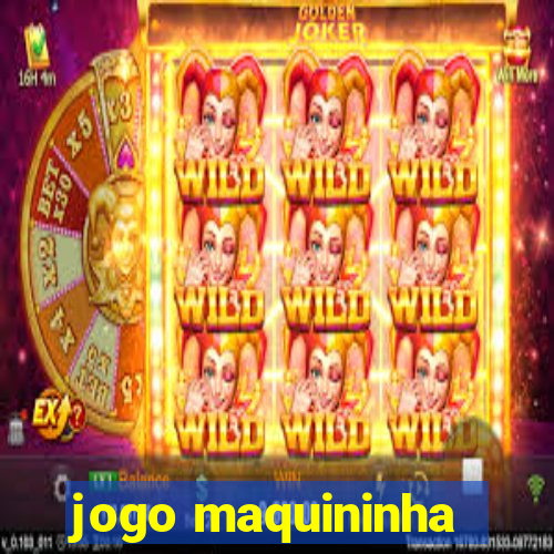 jogo maquininha